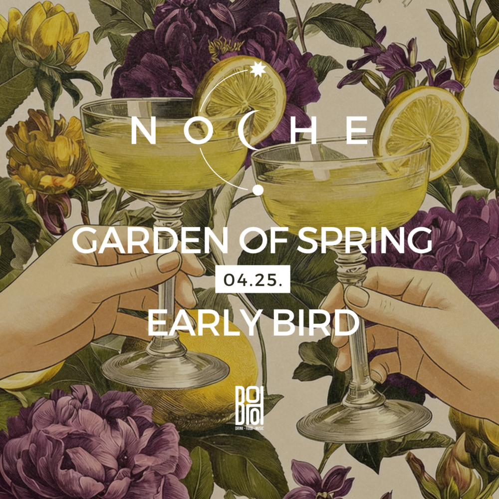 NOCHE x BOHO - Garden Of Spring 🍋 EARLY BIRD